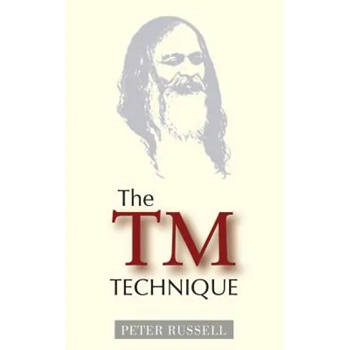 The TM Technique: An Introduction to Transcendental Meditation and the Teachings of Maharishi Mahesh Yogi - Paperback | Books | Wiccan Center
