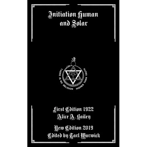 Initiation Human and Solar - Paperback | Books | Wiccan Center