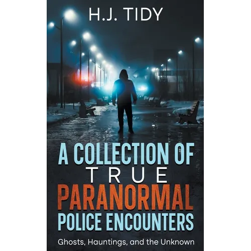 A Collection of True Paranormal Police Encounters - Paperback | Books | Wiccan Center