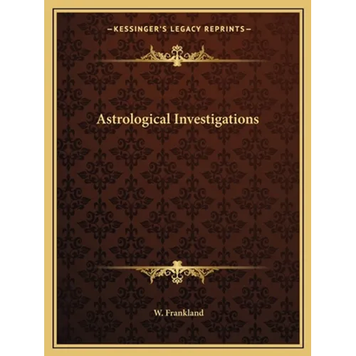 Astrological Investigations - Paperback | Books | Wiccan Center