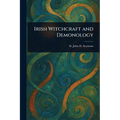 Irish Witchcraft and Demonology - Paperback | Books | Wiccan Center