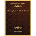 The Vulgate Cycle of the Holy Grail - Hardcover | Books | Wiccan Center