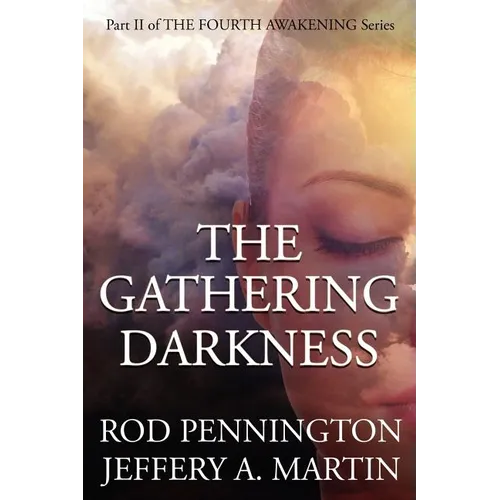 The Gathering Darkness (The Fourth Awakening Series) - Paperback | Books | Wiccan Center
