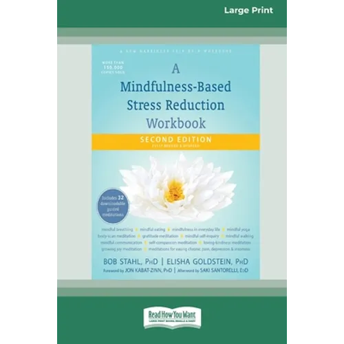 A Mindfulness-Based Stress Reduction Workbook (16pt Large Print Edition) - Paperback | Books | Wiccan Center