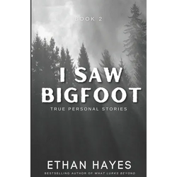 I Saw Bigfoot: Volume 2 - Paperback | Books | Wiccan Center