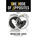 The Code of Opposites-Book 2: A Sacred Guide to Playing with Power and not Getting Burned - Paperback | Books | Wiccan Center