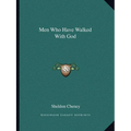 Men Who Have Walked with God - Paperback | Books | Wiccan Center