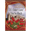 If I didn´t Love you so much - Paperback | Books | Wiccan Center