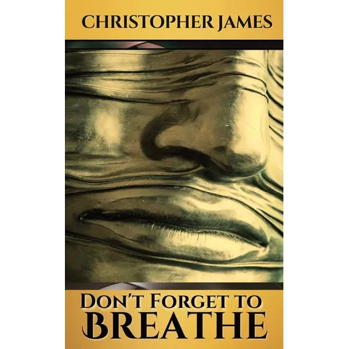 Don't Forget to Breathe - Paperback | Books | Wiccan Center