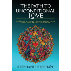 The Path to Unconditional Love - Paperback | Books | Wiccan Center