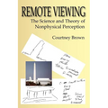 Remote Viewing: The Science and Theory of Nonphysical Perception - Paperback | Books | Wiccan Center