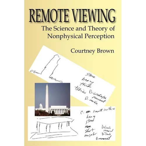 Remote Viewing: The Science and Theory of Nonphysical Perception - Paperback | Books | Wiccan Center