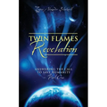 Twin Flames Revelation: Answering the Call to Save Humanity - Part One - Paperback | Books | Wiccan Center