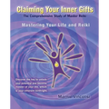 Claiming Your Inner Gifts: Mastering Your Life and Reiki - Paperback | Books | Wiccan Center