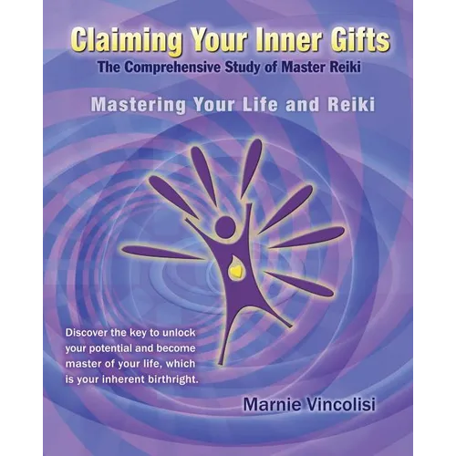 Claiming Your Inner Gifts: Mastering Your Life and Reiki - Paperback | Books | Wiccan Center