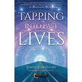 Tapping into Past Lives: Heal Soul Traumas and Claim Your Spiritual Gifts with Quantum EFT - Paperback | Books | Wiccan Center