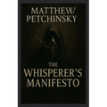 The Whisperer's Manifesto - Paperback