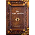 Neville Goddard The Wish Fulfilled: Imagination, Not Facts, Create Your Reality - Paperback | Books | Wiccan Center