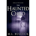 The Haunted Child - Paperback | Books | Wiccan Center