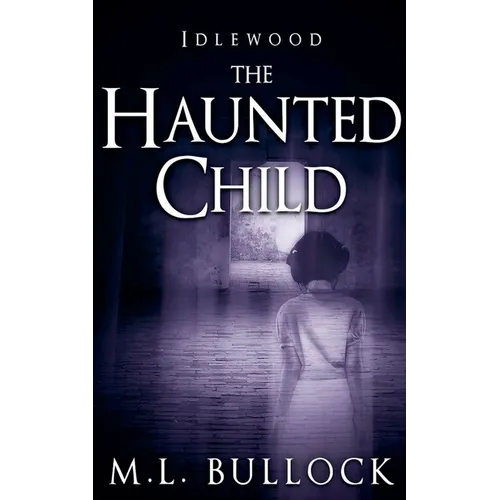 The Haunted Child - Paperback | Books | Wiccan Center