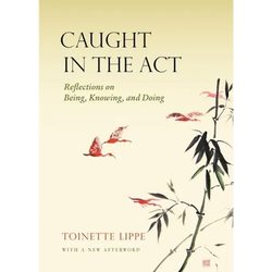 Caught in the ACT: Reflections on Being, Knowing and Doing - Paperback | Books | Wiccan Center