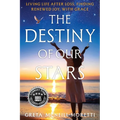 The Destiny of Our Stars - Paperback | Books | Wiccan Center