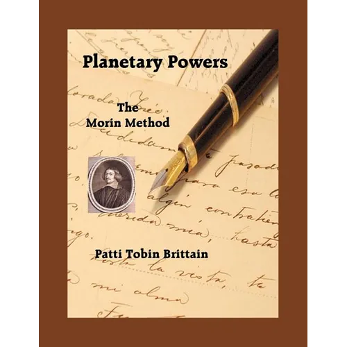 Planetary Powers: The Morin Method - Paperback | Books | Wiccan Center