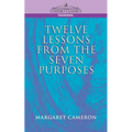 Twelve Lessons from the Seven Purposes - Paperback | Books | Wiccan Center