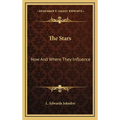 The Stars: How And Where They Influence - Hardcover | Books | Wiccan Center