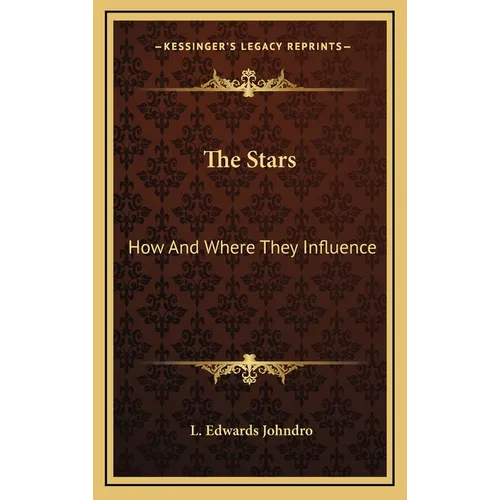 The Stars: How And Where They Influence - Hardcover | Books | Wiccan Center