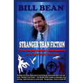 Stranger Than Fiction: True Supernatural Encounters Of A Spiritual Warrior - Paperback | Books | Wiccan Center