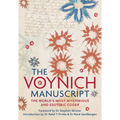 The Voynich Manuscript: The Complete Edition of the World' Most Mysterious and Esoteric Codex - Hardcover | Books | Wiccan Center