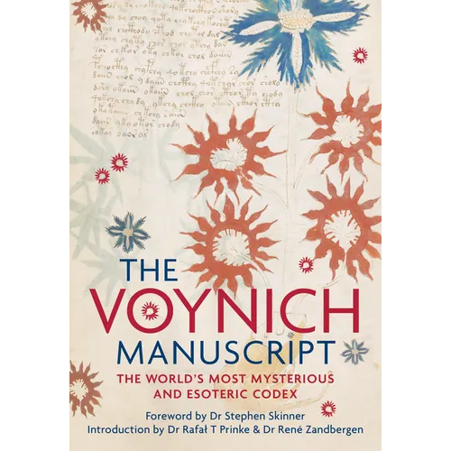 The Voynich Manuscript: The Complete Edition of the World' Most Mysterious and Esoteric Codex - Hardcover | Books | Wiccan Center