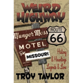 Weird Highway: Missouri - Paperback | Books | Wiccan Center