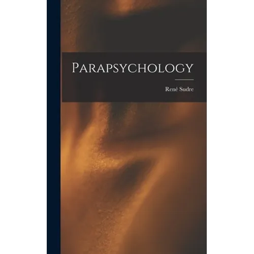 Parapsychology - Hardcover | Books | Wiccan Center