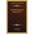 The Philosophy Of Mysticism V2 - Hardcover | Books | Wiccan Center