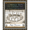 Göbekli Tepe and Karahan Tepe: The World's First Megaliths - Paperback