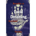 Benefits of Lucid Dreaming: Be in control of your dreams and your life - Paperback | Books | Wiccan Center