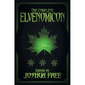 The Complete Elvenomicon (Deluxe Edition): A Treasury of Elven Magick, Faerie Spells and Druid Lore (20th Anniversary) - Hardcover | Books | Wiccan Center