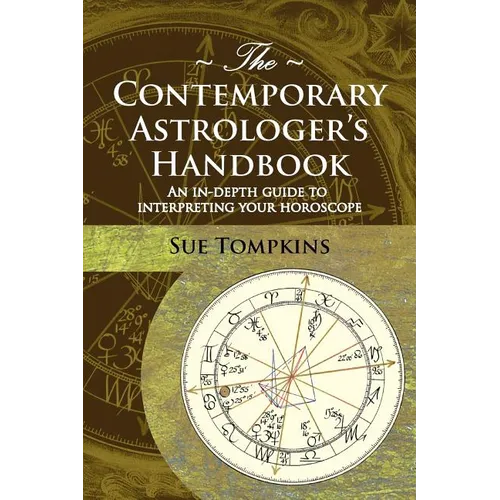 The Contemporary Astrologer's Handbook - Paperback | Books | Wiccan Center