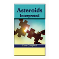 Asteroids Interpreted - Paperback | Books | Wiccan Center
