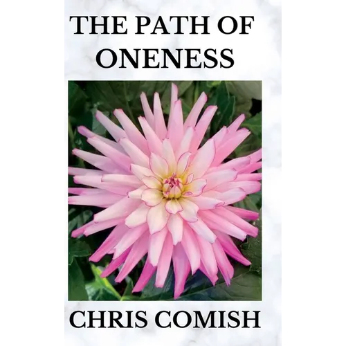 The Path of Oneness - Hardcover | Books | Wiccan Center