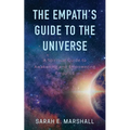 The Empath's Guide To The Universe - Paperback | Books | Wiccan Center
