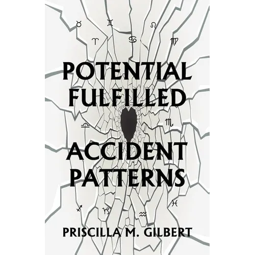 Potential Fulfilled: Accident Patterns - Paperback | Books | Wiccan Center