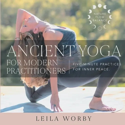 Ancient Yoga For Modern Practitioners - Paperback | Books | Wiccan Center