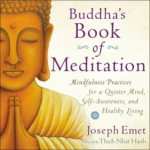 Buddha's Book of Meditation: Mindfulness Practices for a Quieter Mind, Self-Awareness, and Healthy Living - Paperback | Books | Wiccan Center