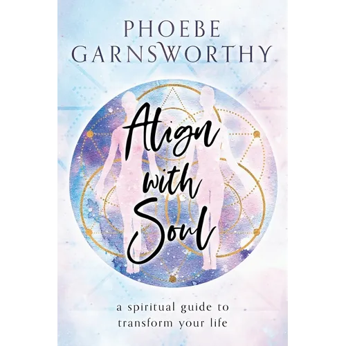 Align with Soul - Paperback | Books | Wiccan Center