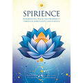 Spirience: Experiencing Peace and Prosperity through Spirituality and Science - Paperback | Books | Wiccan Center