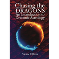 Chasing the Dragons: An Introduction to Draconic Astrology - Paperback | Books | Wiccan Center
