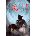 Cryptid Angel - Paperback | Books | Wiccan Center